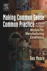 Making Common Sense Common Practice 3rd edition kaina ir informacija | Ekonomikos knygos | pigu.lt