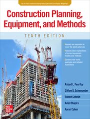 Construction Planning, Equipment, and Methods, Tenth Edition 10th edition цена и информация | Книги по социальным наукам | pigu.lt