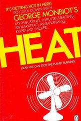 Heat: How We Can Stop the Planet Burning цена и информация | Книги по социальным наукам | pigu.lt