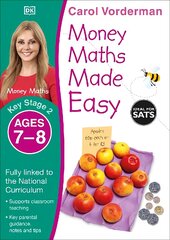 Money Maths Made Easy: Beginner, Ages 7-8 (Key Stage 2): Supports the National Curriculum, Maths Exercise Book kaina ir informacija | Knygos paaugliams ir jaunimui | pigu.lt