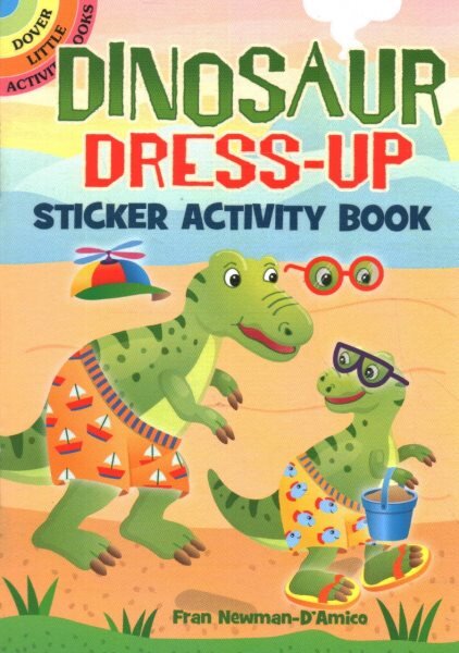 Dinosaur Dress-Up Sticker Activity Book цена и информация | Knygos mažiesiems | pigu.lt