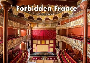 Forbidden France цена и информация | Книги по фотографии | pigu.lt