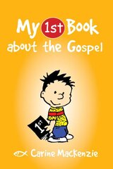 My First Book About the Gospel Revised ed. цена и информация | Книги для подростков и молодежи | pigu.lt