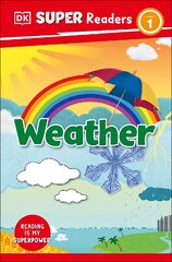 DK Super Readers Level 1 Weather kaina ir informacija | Knygos paaugliams ir jaunimui | pigu.lt