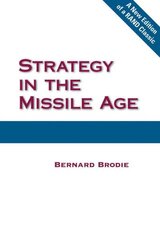 Strategy in the Missile Age цена и информация | Книги по социальным наукам | pigu.lt