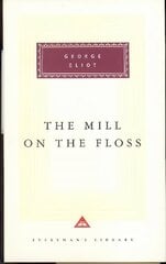 Mill on the Floss цена и информация | Fantastinės, mistinės knygos | pigu.lt