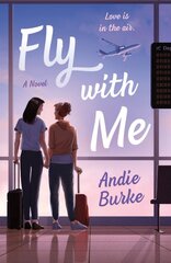 Fly with Me: A Novel kaina ir informacija | Fantastinės, mistinės knygos | pigu.lt