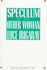 Speculum of the Other Woman kaina ir informacija | Socialinių mokslų knygos | pigu.lt