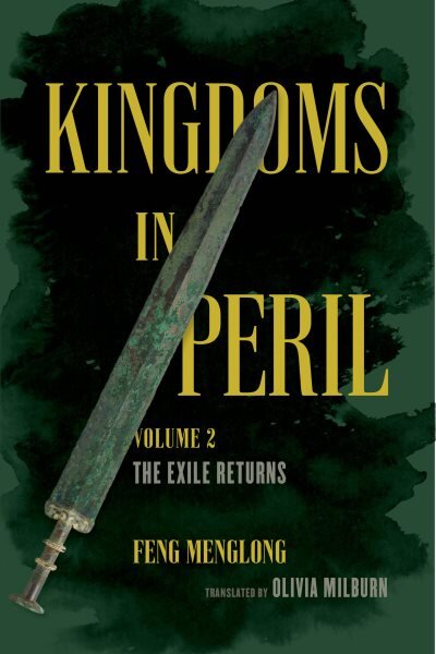 Kingdoms in Peril, Volume 2: The Exile Returns kaina ir informacija | Istorinės knygos | pigu.lt