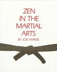 ZEN in the Martial Arts цена и информация | Книги о питании и здоровом образе жизни | pigu.lt