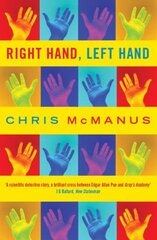 Right Hand, Left Hand: The multiple award-winning true life scientific detective story kaina ir informacija | Ekonomikos knygos | pigu.lt