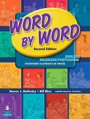 Word by Word Picture Dictionary English/Brazilian Portuguese Edition 2nd edition цена и информация | Пособия по изучению иностранных языков | pigu.lt