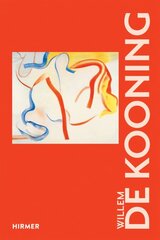 Willem De Kooning цена и информация | Биографии, автобиографии, мемуары | pigu.lt