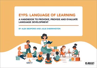 EYFS: Language of Learning a handbook to provoke, provide and evaluate language development цена и информация | Книги по социальным наукам | pigu.lt