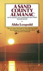 Sand County Almanac: With Essays on Conservation from Round River kaina ir informacija | Knygos apie sveiką gyvenseną ir mitybą | pigu.lt