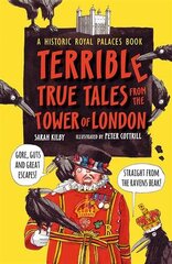 Terrible True Tales from the Tower of London: As told by the Ravens kaina ir informacija | Knygos paaugliams ir jaunimui | pigu.lt