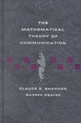 Mathematical Theory of Communication цена и информация | Книги по экономике | pigu.lt