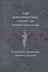 Mathematical Theory of Communication kaina ir informacija | Ekonomikos knygos | pigu.lt