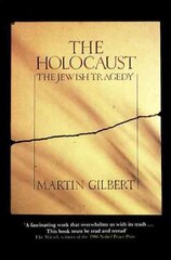 Holocaust: The Jewish Tragedy цена и информация | Исторические книги | pigu.lt