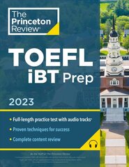 Princeton Review TOEFL iBT Prep with Audio/Listening Tracks, 2023: Practice Test plus Audio plus Strategies & Review kaina ir informacija | Socialinių mokslų knygos | pigu.lt