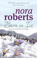 Born In Ice: Number 2 in series цена и информация | Fantastinės, mistinės knygos | pigu.lt