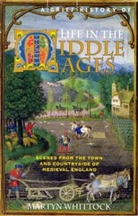 Brief History of Life in the Middle Ages цена и информация | Исторические книги | pigu.lt