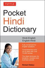 Tuttle Pocket Hindi Dictionary: Hindi-English English-Hindi (Fully Romanized) цена и информация | Пособия по изучению иностранных языков | pigu.lt