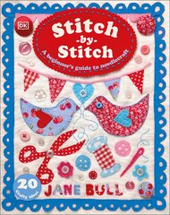 Stitch-by-Stitch: A Beginner's Guide to Needlecraft цена и информация | Книги для подростков и молодежи | pigu.lt