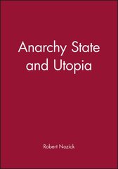 Anarchy State and Utopia цена и информация | Книги по социальным наукам | pigu.lt