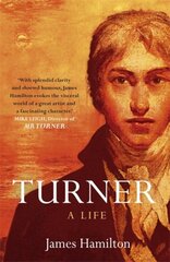 Turner - A Life kaina ir informacija | Knygos apie meną | pigu.lt