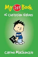 My First Book of Christian Values Revised ed. цена и информация | Книги для подростков и молодежи | pigu.lt