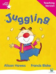 Rigby Star Guided Reading Pink Level: Juggling Teaching Version kaina ir informacija | Knygos paaugliams ir jaunimui | pigu.lt