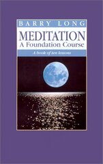 Meditation: A Book of Ten Lessons цена и информация | Самоучители | pigu.lt