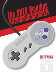 SNES Omnibus: The Super Nintendo and Its Games, Vol. 1 (AM) kaina ir informacija | Ekonomikos knygos | pigu.lt