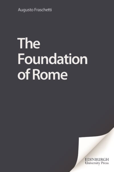 Foundation of Rome цена и информация | Istorinės knygos | pigu.lt