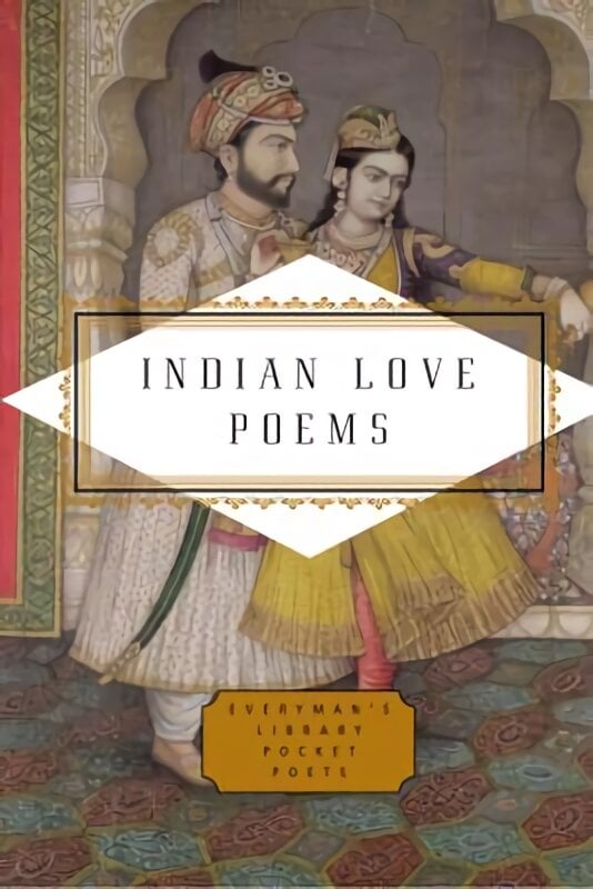 Indian Love Poems цена и информация | Poezija | pigu.lt