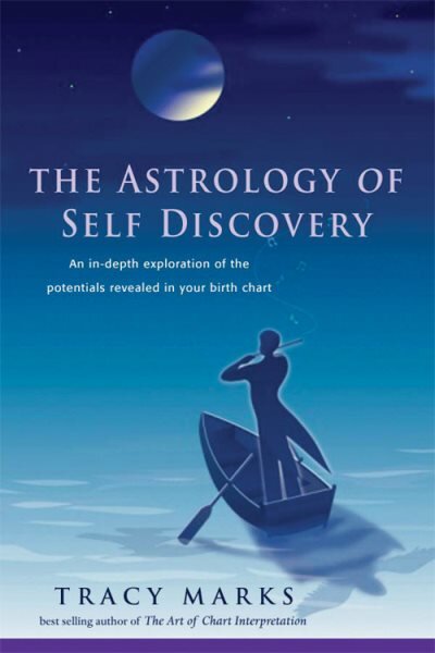 Astrology of Self Discovery: An in-Depth Exploration of the Potentials Revealed in Your Birth Chart kaina ir informacija | Saviugdos knygos | pigu.lt