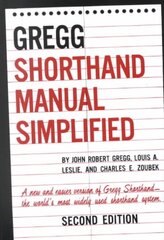 GREGG Shorthand Manual Simplified 2nd edition цена и информация | Книги по экономике | pigu.lt
