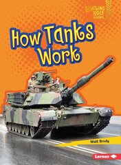 How Tanks Work kaina ir informacija | Knygos paaugliams ir jaunimui | pigu.lt