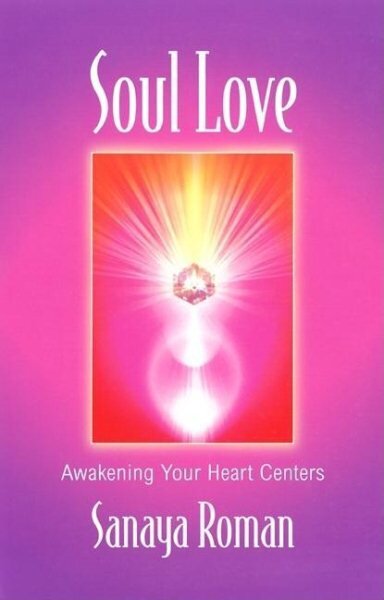 Soul Love: Awakening Your Heart Centres цена и информация | Saviugdos knygos | pigu.lt