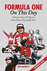 Formula One On This Day: History, Facts & Figures from Every Day of the Year kaina ir informacija | Knygos apie sveiką gyvenseną ir mitybą | pigu.lt