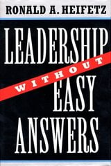 Leadership Without Easy Answers kaina ir informacija | Ekonomikos knygos | pigu.lt