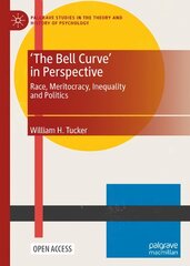 'The Bell Curve' in Perspective: Race, Meritocracy, Inequality and Politics 1st ed. 2024 kaina ir informacija | Ekonomikos knygos | pigu.lt