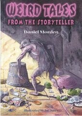 Weird Tales from the Storyteller kaina ir informacija | Knygos paaugliams ir jaunimui | pigu.lt