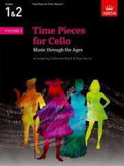 Time Pieces for Cello, Volume 1: Music through the Ages kaina ir informacija | Knygos apie meną | pigu.lt