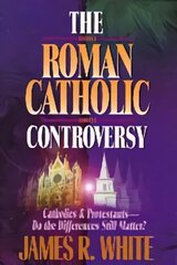 Roman Catholic Controversy kaina ir informacija | Dvasinės knygos | pigu.lt