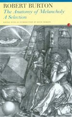 Anatomy of Melancholy: A Selection New edition kaina ir informacija | Istorinės knygos | pigu.lt