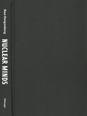 Nuclear Minds: Cold War Psychological Science and the Bombings of Hiroshima and Nagasaki цена и информация | Книги по социальным наукам | pigu.lt