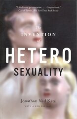 Invention of Heterosexuality цена и информация | Книги по социальным наукам | pigu.lt