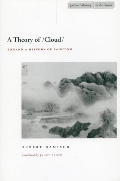 Theory of /Cloud/: Toward a History of Painting kaina ir informacija | Knygos apie meną | pigu.lt